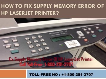 8002813707|How To Fix Supply Memory Error Of HP LaserJet Printer