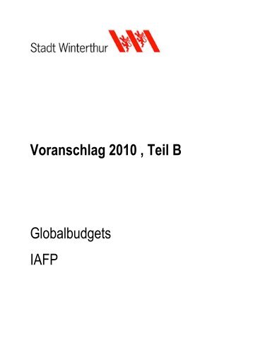 Voranschlag 2010 Teil B Definitiv - Departement Finanzen - Winterthur