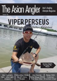 The Asian Angler - Issue #054 Digital Issue - Malaysia Edition