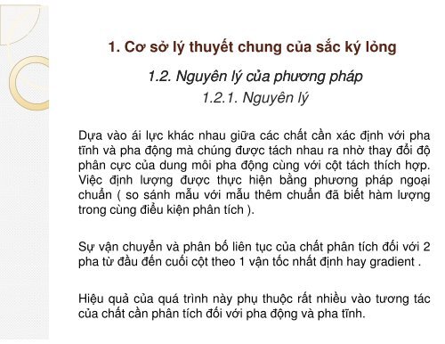 TÌM HIỂU NGUYÊN TẮC ỨNG DỤNG CỦA SẮC KÝ LỎNG & SẮC KÝ TRAO ĐỔI ION