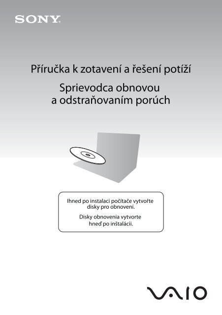 Sony VPCX11Z1R - VPCX11Z1R Guida alla risoluzione dei problemi Ceco