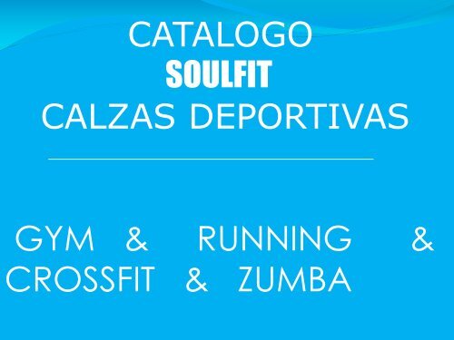 Soulfit catálogo calzas deportivas 1