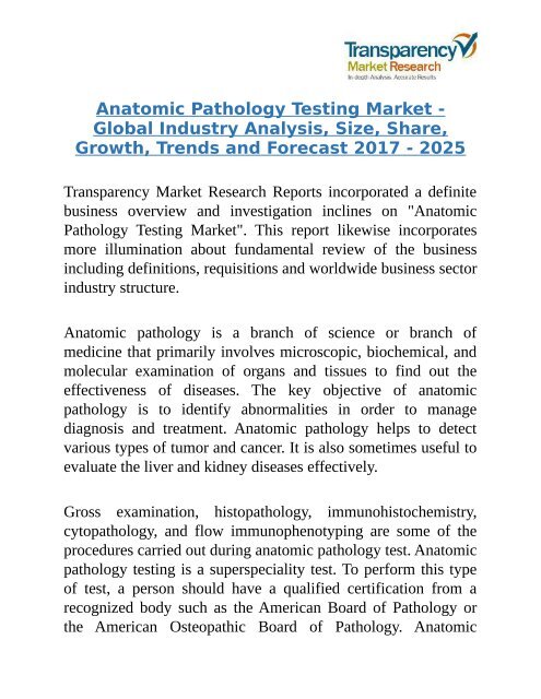 Anatomic Pathology Testing Market