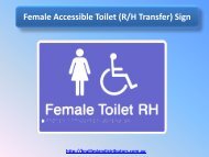 Female Accessible Toilet (R/H Transfer) Sign