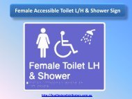 Female Accessible Toilet L/H & Shower Sign