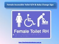 Female Accessible Toilet R/H & Baby Change Sign