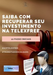 GUIA PARA RECUPERAR DINHEIRO DA TELEXFREE - 10 PASSOS