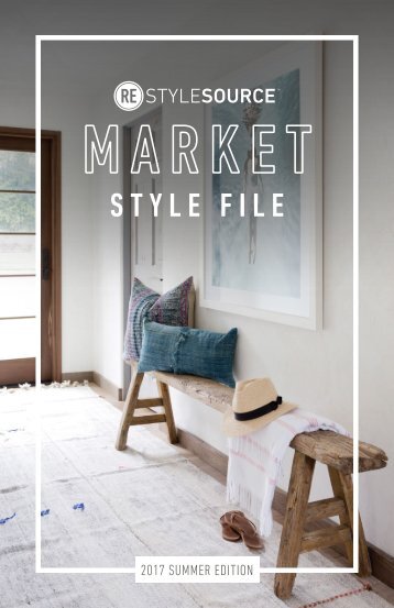 REstyleSOURCE Market Style File | Summer 2017 Edition