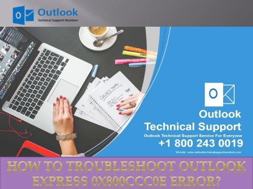 How To Troubleshoot Outlook Express 0x800CCC0E Error