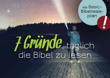 7 Gründe, täglich die Bibel zu lesen 