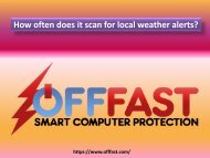 How often does it scan for local weather alerts?