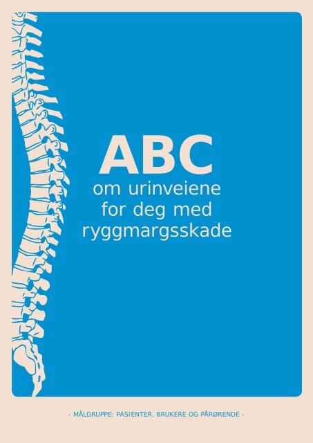 ABC om urinveiene for deg med ryggmargsskade - brukere