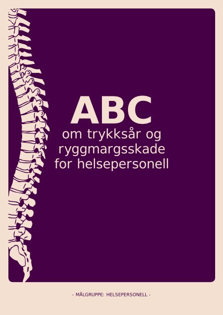 ABC om trykksår og ryggmargsskade - helsepersonell