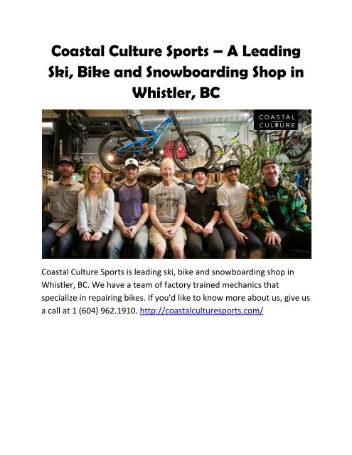 Coastal Culture Sports – A Leading Ski, Bike and Snowboarding Shop in Whistler, BC