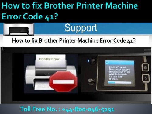 8000465291 How to fix Brother Printer Machine Error Code 41?