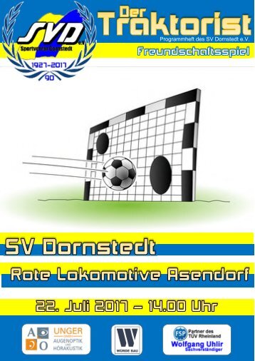 "Der Traktorist" - Freundschaftsspiel - SV Dornstedt vs. Rote Lokomotive Asendorf (Freizeit)