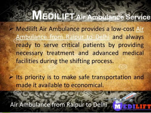 Get Economical Air Ambulance in Raipur by Medilift