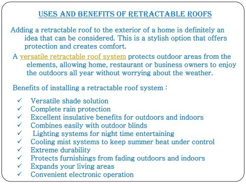 Find sun resistant Retractable Fabric Roofs