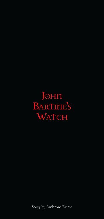 John Bartine's Watch