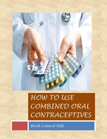 How to Use Combined Oral Contraceptives