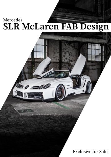 Mercedes SLR McLaren FAB Design - Exclusive for Sale