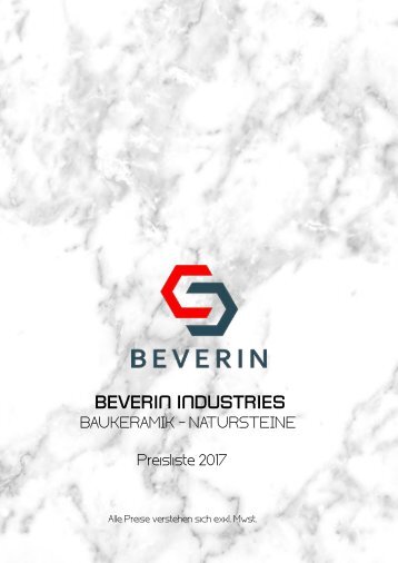 Beverin Idustries - Baukeramik & Natursteine Preisliste 2017