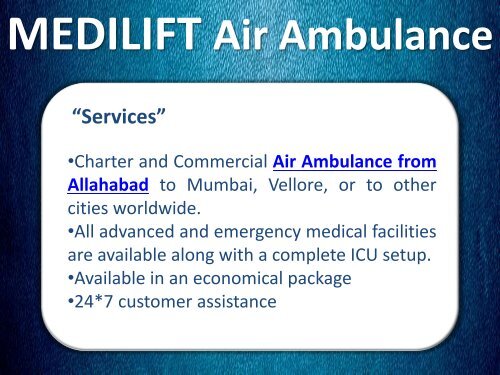 Get the Benefit of Hi-tech Air Ambulance from Allahabad by Medilift