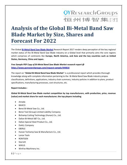 Analysis of the Global Bi-Metal Band Saw Blade Market by Size, Shares and Forecast For 2022