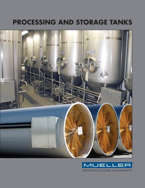 processing and storage tanks - Paul Mueller Company