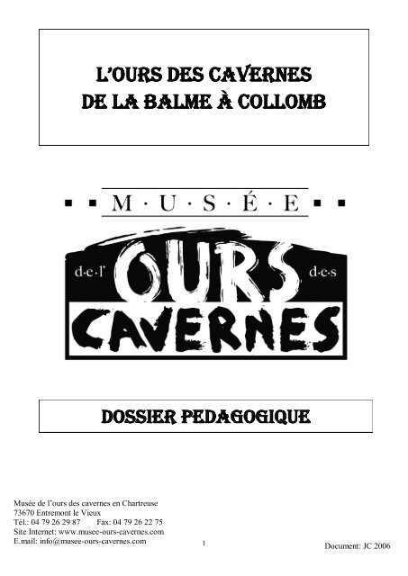 Pénétrons dans la Balme à Collomb - Musée de l'Ours des ...