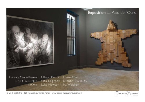 Exposition La Peau de l'Ours - Galerie RABOUAN MOUSSION