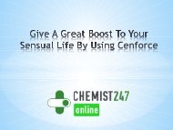 Give A Great Boost To Your Sensual Life By Using Cenforce