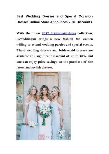 Best Wedding Dresses and Special Occasion Dresses Online Store Announces 70% Discounts