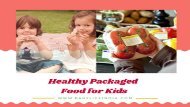 healthy packaged food for kids