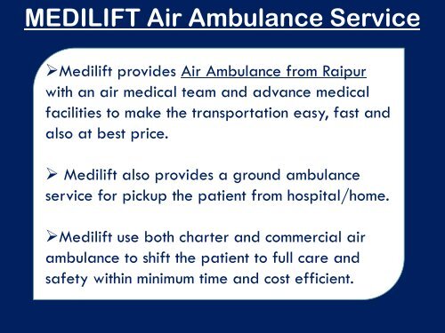 Medilift Air Ambulance from Raipur at Economical Cost