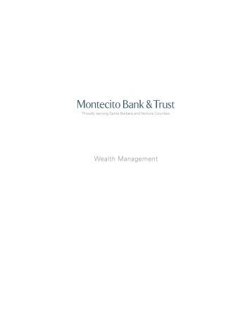 Montecito Bank & Trust Wealth Management Brochure 2017