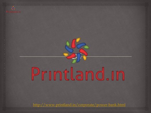 Buy Promotional and Corporate Power Banks Online in India - PrintLand.in