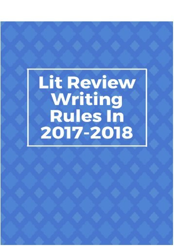 Lit Review Writing Rules in 2017-2018