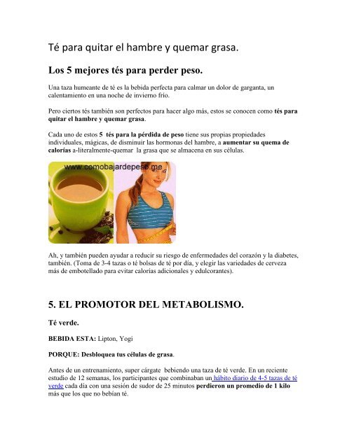 Te para quitar el hambre y quemar grasa