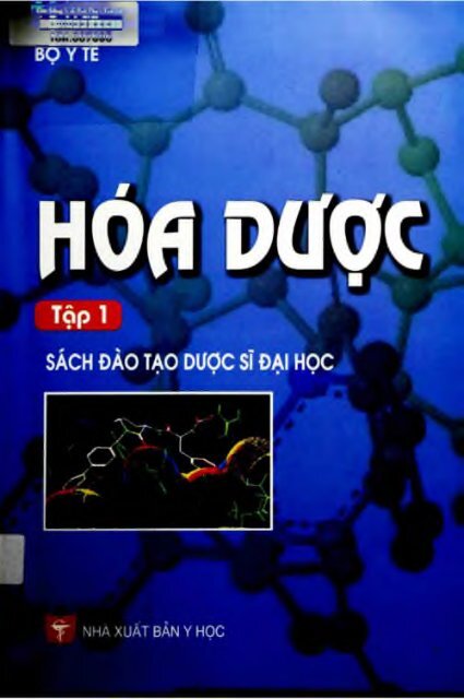 Hóa dược tập 1 Trần Đức Hậu Nxb Y học 2007