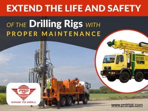 Simple Maintenance Tips for Multi-purpose Drilling Rigs 