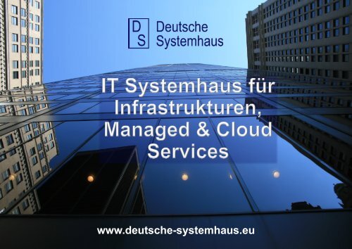 Deutsche Systemhaus GmbH - Firmenprofil