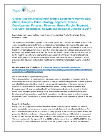 Alcohol Breathalyzer Testing Equipment  Market  Size, Share, Analysis, Industry Demand and Forecasts Report to 2017