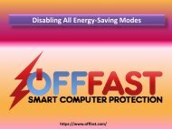 Disabling All Energy-Saving Modes