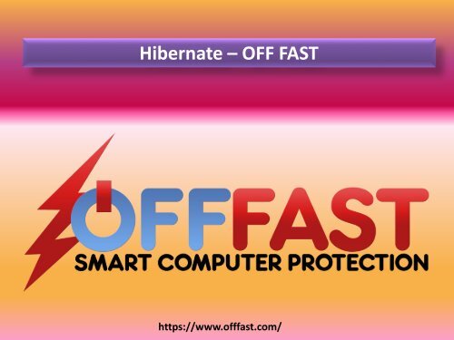 Hibernate - Off Fast