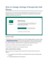 How to change settings of Kaspersky Safe Money  24 July send to Gulafsha