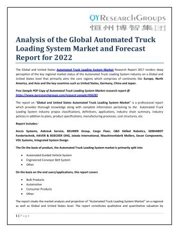 Analysis of the Global Automated Truck Loading System Market and Forecast Report for 2022