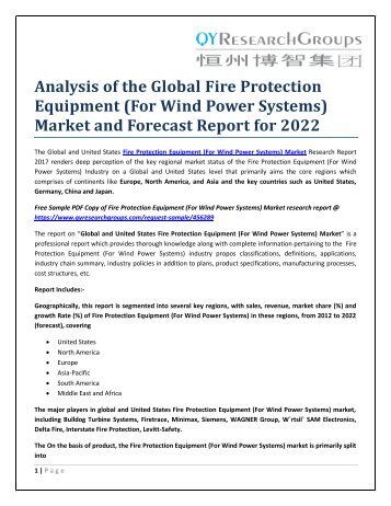 Analysis of the Global Fire Protection Equipment (For Wind Power Systems) Market and Forecast Report for 2022