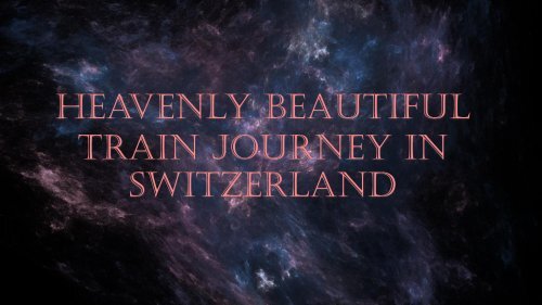 Switzerland RailwayS