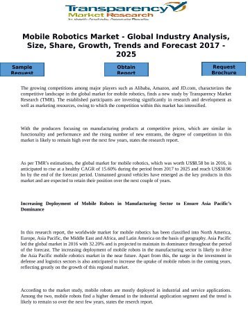 Mobile Robotics Market - Global Industry Analysis, Size, Share, Growth, Trends and Forecast 2017 - 2025